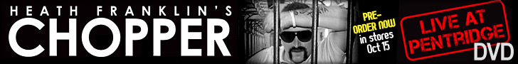 Chopper Live at Pentridge DVD (Pre-Order)