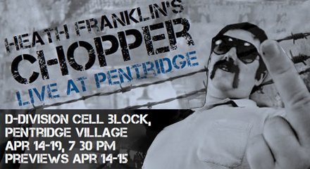 Heath Franklin's Chopper: Live at Pentridge