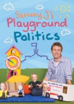 Sammy J's Playground Politics DVD