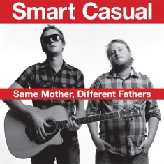 Smart Casual - Same Mother, Different Fathers EP